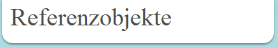 Referenzobjekte