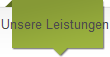 Unsere Leistungen
